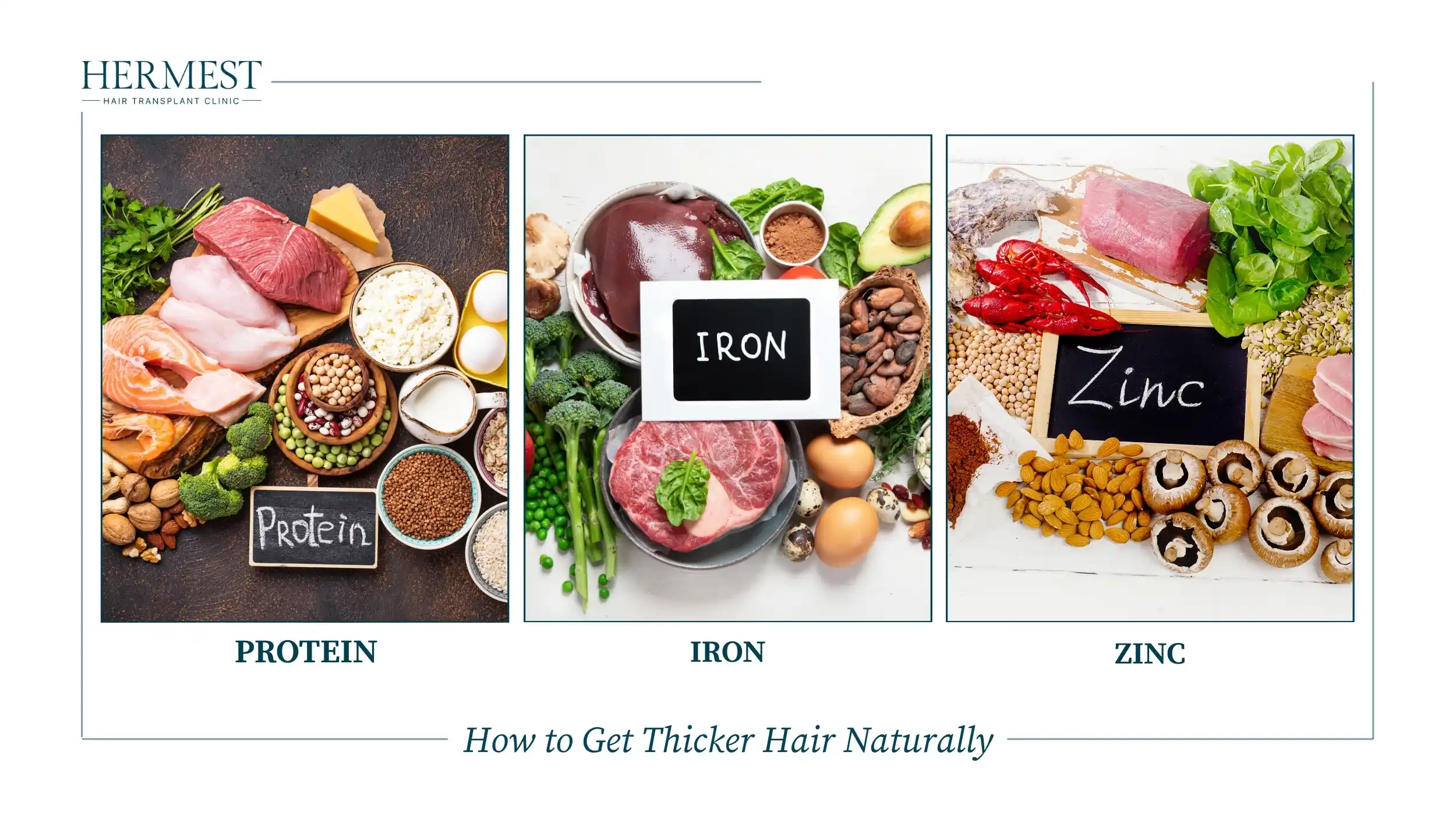 Protein, iron and zinc rich foods like meat, fish, eggs, beans and mushrooms for naturally thicker hair