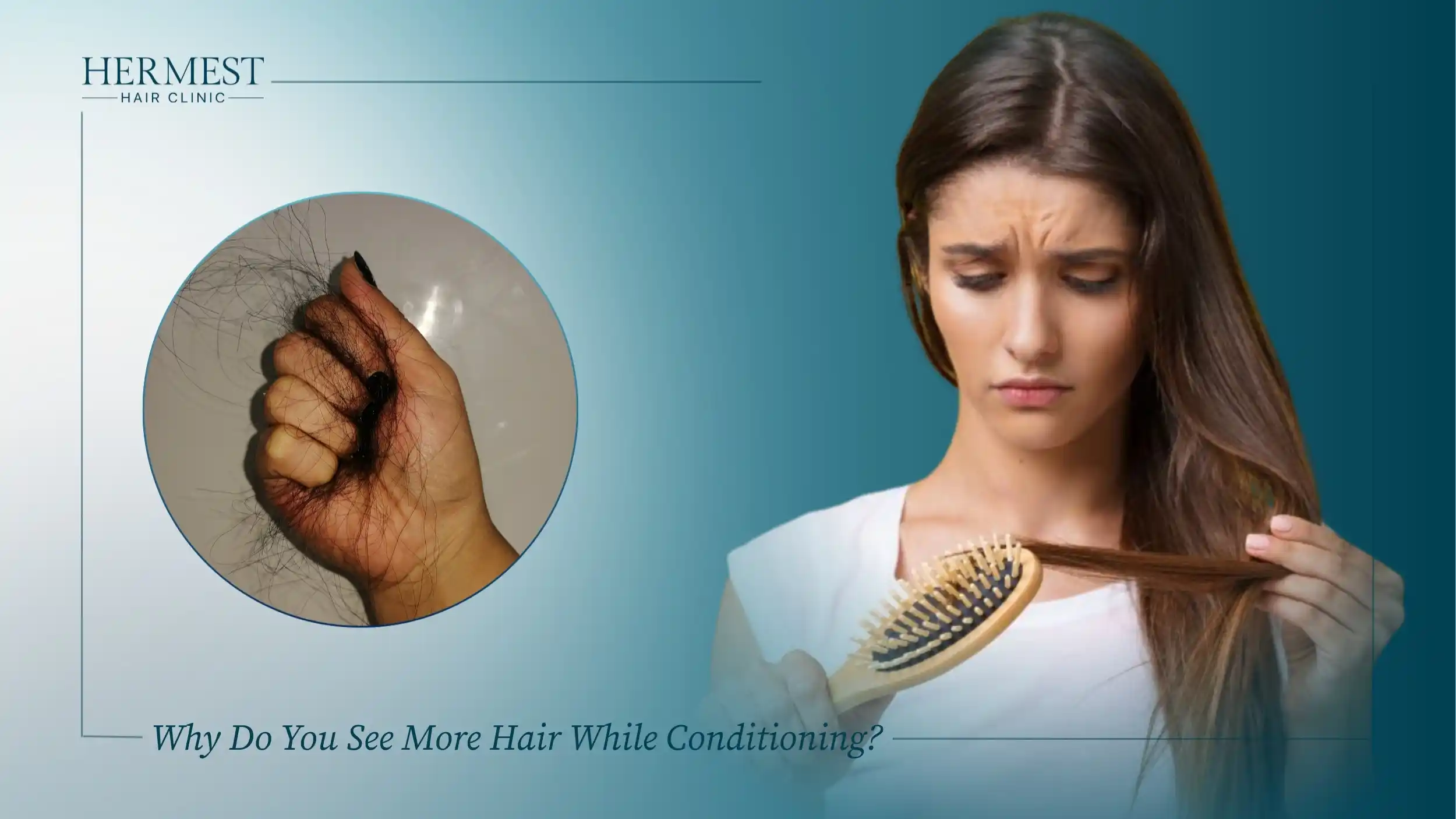 Why Do You See More Hair While Conditioning