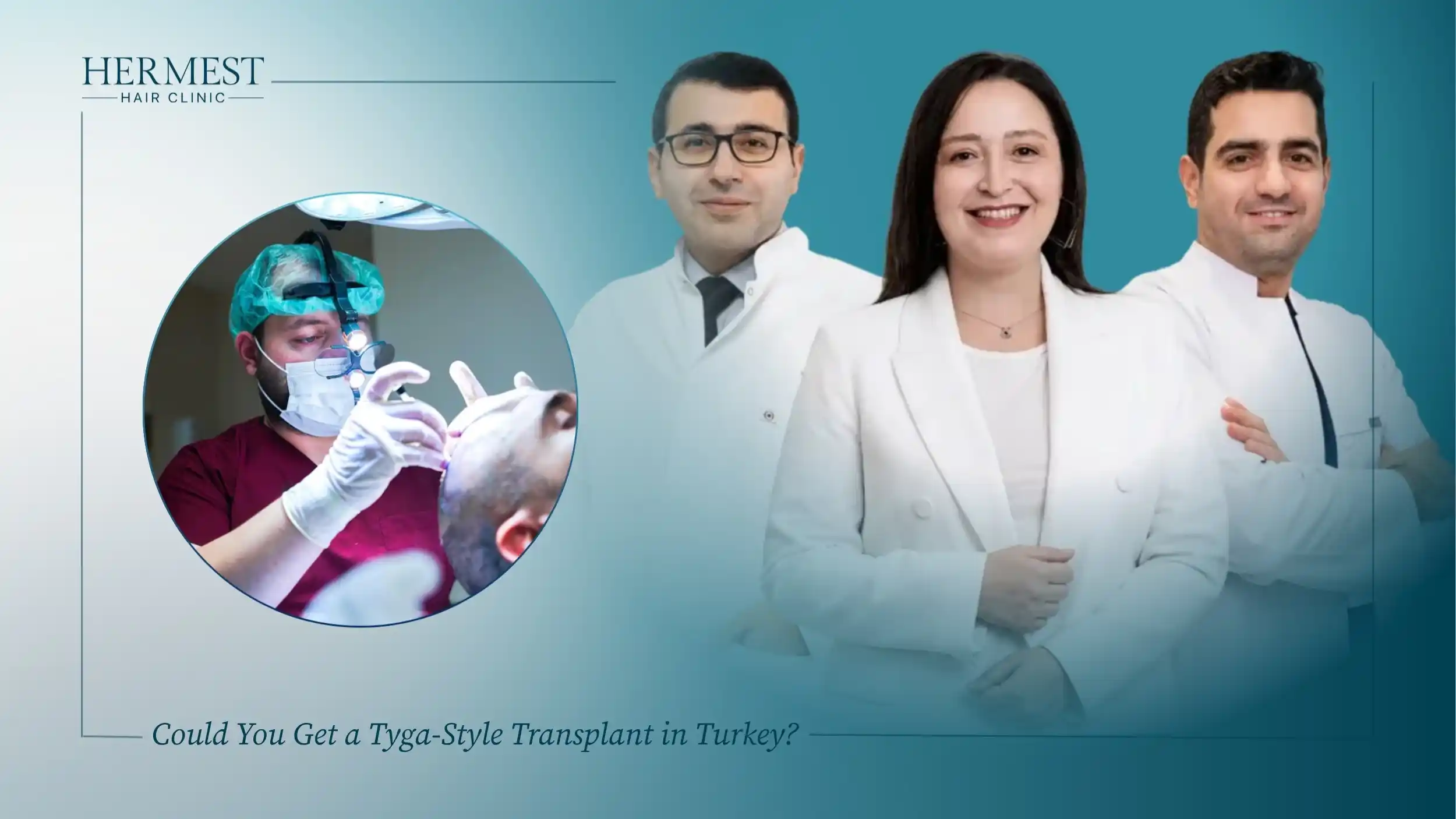 Doctors in white coats at Hermest Hair Clinic in Istanbul, with an inset of a surgeon performing a hair transplant